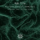 Artwork for "Vicious Circle (Remixes)"