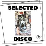 Artwork for "Selected Disco, Vol. 1"