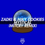 Artwork for "Mystical (Mitcry Remix)"