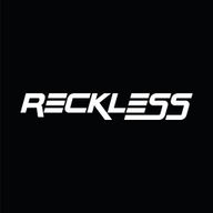 Reckless