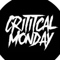 Critical Monday