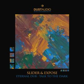 Eternal Dub / Talk to the Dark