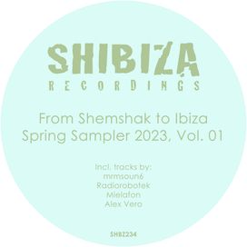 From Shemshak to Ibiza, Spring Sampler 2023, Vol. 01