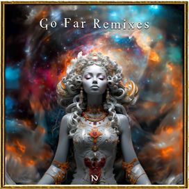 Go Far Remixes