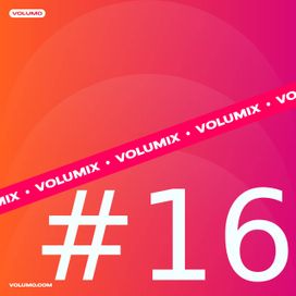 VOLUMIX #16 | Minimal / Deep Tech & Microhouse