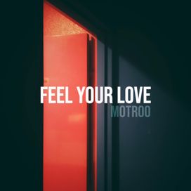 Feel your love
