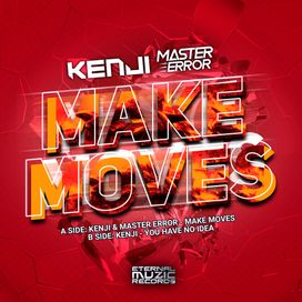 Make Moves/You have no idea