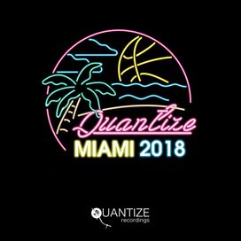 Quantize Miami Sampler 2018