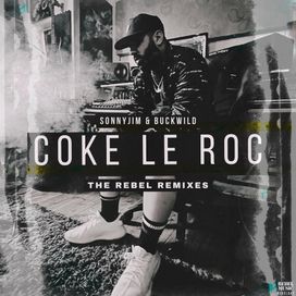 Coke Le Roc (The Remixes)