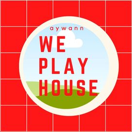 We Play House