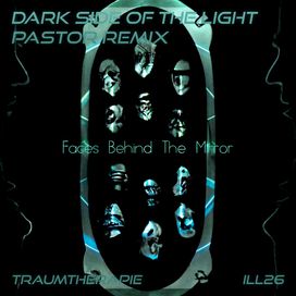 Dark Side of the Light (PASTOR Remix)