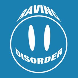Raving Disorder Vol. 5