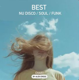 BEST Nu -Disco / Soul / Funk [2024]