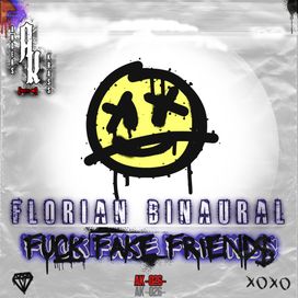 Fuck Fake Friends EP