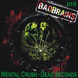 Mental Crush - Dead Seconds