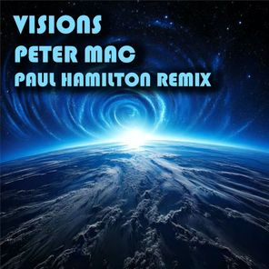 Visions (Paul Hamilton Remix)