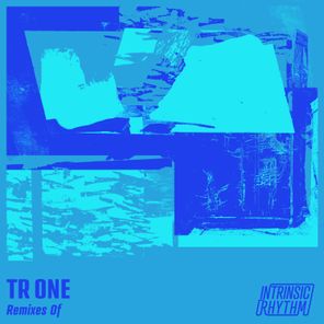 Tr One - Remixes Of