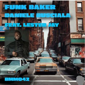 Funk Baker (Feat. Lester Jay)