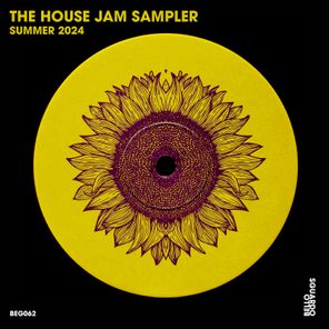 The House Jam Sampler - Summer 2024