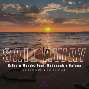 Sail Away (Mendez Primero)