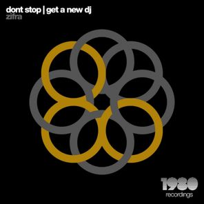 Dont Stop | Get a New DJ