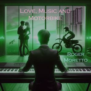 Love, Music and Motorbike