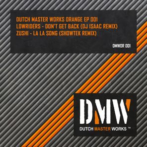 Don't Get Back / La La Song (DJ Isaac / Showtek Remix)