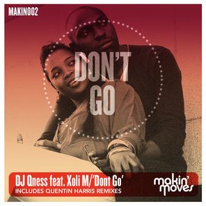 Don't Go (includes Quentin Harris Remixes)