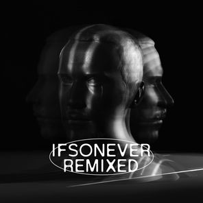 ifsonever remixed