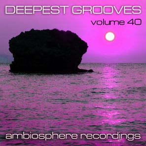 Deepest Grooves, Vol. 40