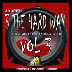 3 The Hard Way Vol 3
