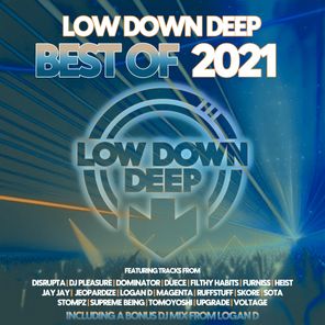 Low Down Deep Best Of 2021