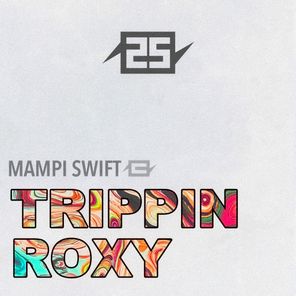 25 years of Charge - Trippin / ROXY