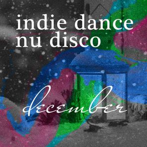 Nu Disco Best of 2017 - Top 10 Legends & Bestsellers Indie Dance