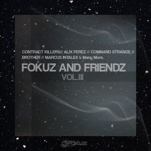 Fokuz & Friendz Vol. 3