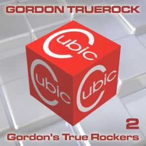 Gordon's True Rockers 2