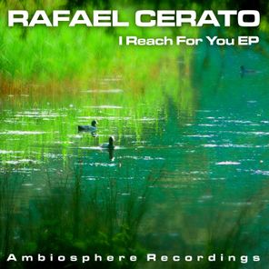 I Reach For You EP