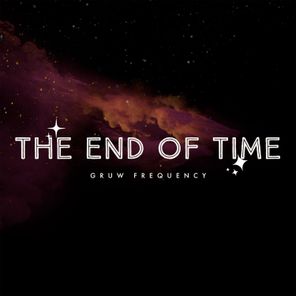 The End of Time