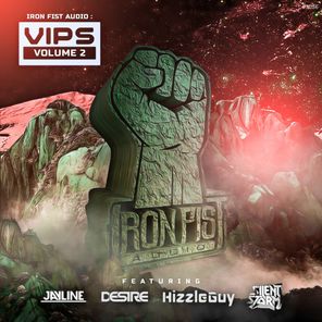 Iron Fist Audio VIP's Volume 2