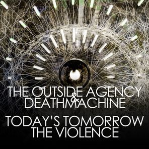 Today's Tomorrow / The Violence