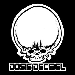 Dosis Decibel 007