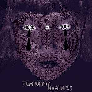 Temporary Happiness