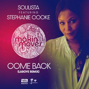 Come Back (Laroye Remixes)