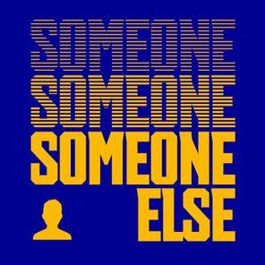 Someone Else