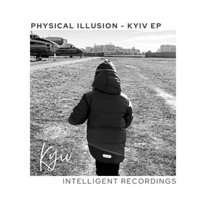 Physical illusion - 2022 EP