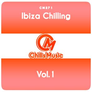 Ibiza Chilling, Vol.1