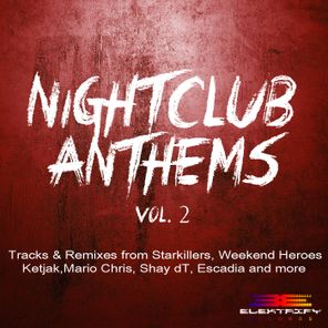 Nightclub Anthems Vol. 2