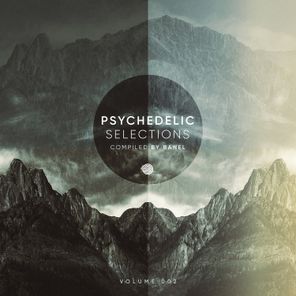 Psychedelic Selections Vol 002 Compiled by Banel (Compiled by Banel)