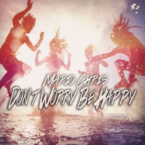 Don't Worry Be Happy