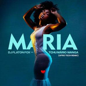 Maria (DJ Flaton Fox Afro Tech Remix)